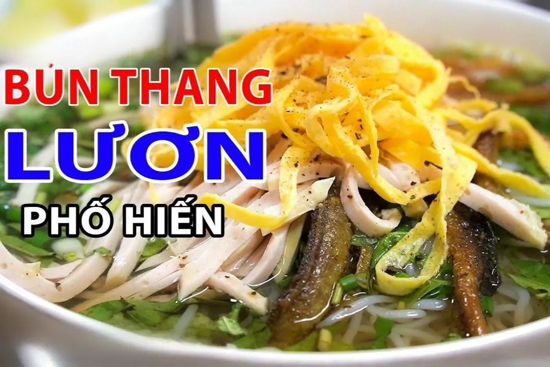 Ẩm thực bún thang lươn Phố Hiến, Hưng Yên
